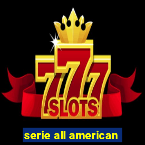 serie all american